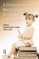 Book cover A clinician's guide to normal cognitive development in childhood