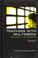 Book coverTeaching with multimedia : pedagogy in the websphere