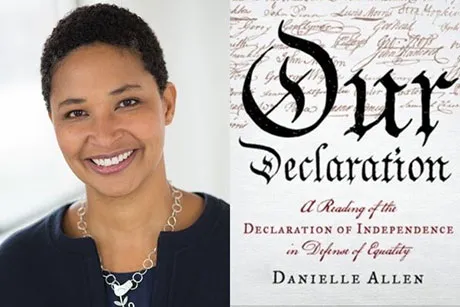 Danielle Allen and cover of "Our Declaration"